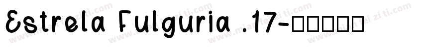 Estrela Fulguria .17字体转换